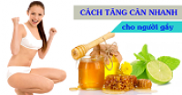LÀM THẾ NÀO ĐỂ TĂNG ĐƯỢC CÂN ?
