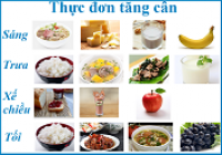 ĂN NHỮNG GÌ ĐỂ TĂNG CÂN ?